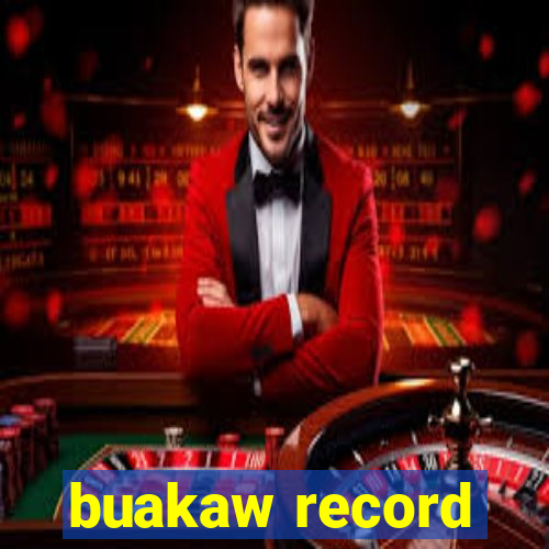 buakaw record